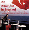 An American in Istanbul-hinesmusic.com