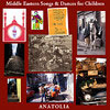 Middle Eastern Songs and Dances for Children-ghinesmusic.com