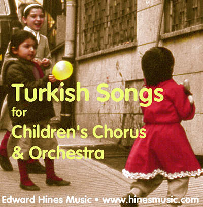 Turkish Songs for Chorus-hinesmusic.com